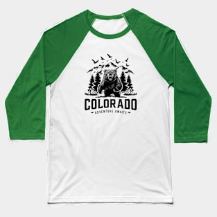 Bear Colorado Adventure Awaits Baseball T-Shirt